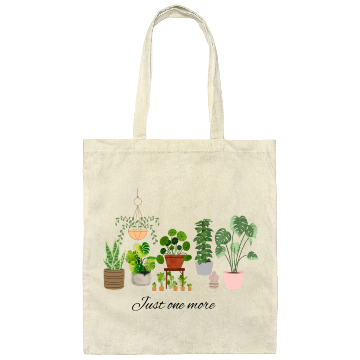 Just One More Plant Tote Bag, Great gift for Plant lady, Plant Mama