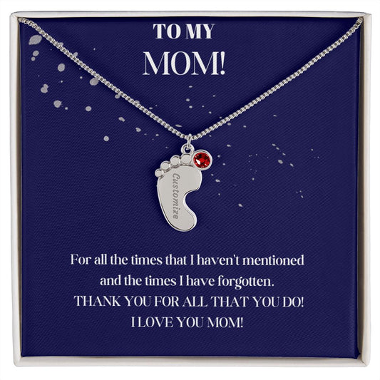 TO MY MOM!